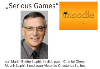 eLearningForum #061 Serious Games - ein Lernspiel mit Moodle (Martin Blatter)